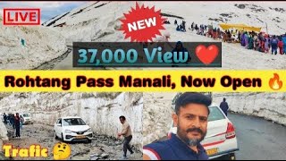 Rohtang Pass Manali Open ❤️ | Full Details Permit, Road Conditions, Traffic, Cab