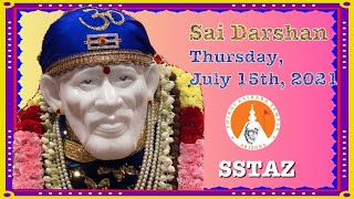 SSTAZ - Thursday Sai Darshan | July 15th, 2021 | New Shirdi SaiBaba Temple, Phoenix, Arizona