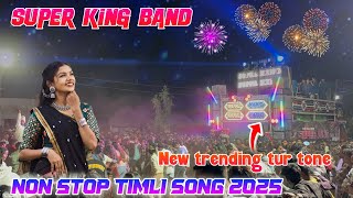 Super king band non stop timli Song 2025 New trending timli song 🔥