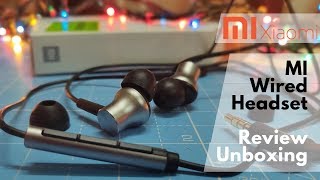 Best Budget Earphone, Mi Wired Headset with Mic, Silver, In the Ear - RS: 599 Unboxing \u0026 Review