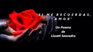 SI ME RECUERDAS, AMOR - De Lissett Saavedra - Voz: Ricardo Vonte