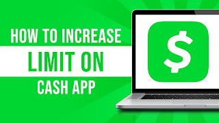 How to Increase Cash App Limit From $2500 to $7500 (Tutorial)