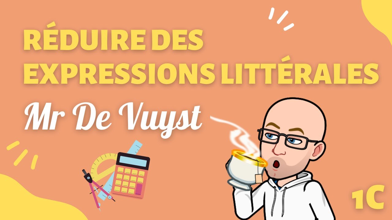 Calcul Littéral #2 Réduire Des Expressions Littérales (1re Secondaire ...