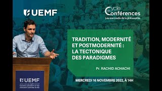 [LIVE 🔴] Conférence : Tradition, modernité et postmodernité : La tectonique des paradigmes