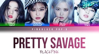 Download BLACKPINK - Pretty Savage | Color Coded Lyrics (Han/Rom/Eng) mp3