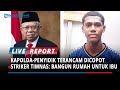 Nasib Kapolda Jabar di Copot Usai Salah Tangkap Pegi, CITA-CITA Striker Timnas Bangun Rumah Sang Ibu