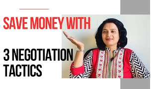 3 Hacks to Negotiate like a Pro | Save Money | Negotiation Tactics
