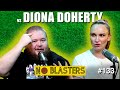 No Blasters #133. Vs Diona Doherty