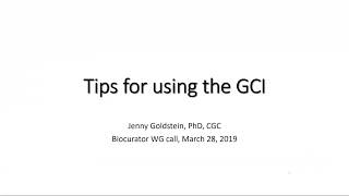 Tips for using the ClinGen Gene Curation Interface