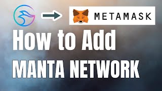 How To Add Manta Network To MetaMask Wallet 2024 | Add Manta To MetaMask