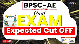 Expected CUT OFF BPSC-AE Civil (Advt. No 33/2024)