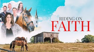 Riding on Faith  | Moving and Inspirational Drama