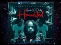 quada x daddy1 haunted official audio