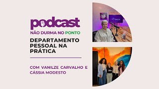 Departamento Pessoal na Prática #EP3 | 3ª TEMPORADA