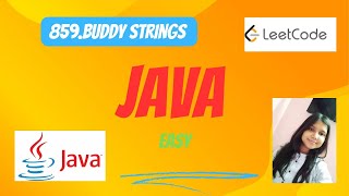 859.Buddy Strings || Java || LeetCode || Easy Way#leetcode #leetcodejava