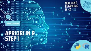 Learn Machine Learning | Association Rule Learning - Apriori Algorithm in R - Step 1