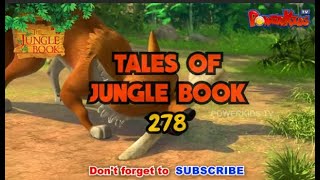 🐒🌴🦁🐍 Tales Of Jungle Book - Part 278 | मोगली की कहानी  | Jungle Book | नया एपिसोड@PowerKidstv ​