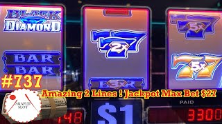 High Limit Big Handpay Jackpot - Black Diamond Slot Max Bet $27/ 9 Line Live Play 赤富士スロット,  勝利の女神降臨