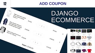 Django Ecommerce Website | Add Coupon Code p1 | Part 12 | Django Tutorial