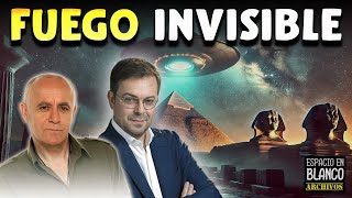 El Fuego Invisible 🔥 Misterios del Santo Grial y Las Pirámides con Javier Sierra