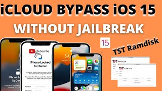 NEW Untethered iCloud Bypass iOS 15|Locked to Owner iPhone/iPad iCloud Bypass TST Ramdisk Tool