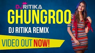 Ghungroo Remix by DJ Ritika | War | Hrithik Roshan | Vaani Kapoor