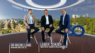 Luxembourg Official: Interview with Ian MacWilliams and Laurent Scherer, SEI