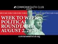 Week to Week Political Roundtable | August 2, 2023