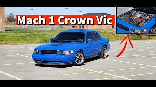 This Mach 1 Crown Victoria PROVES What ive Been Saying All Along!