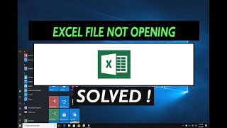 Excel file not opening in window 10, 11 - Solved