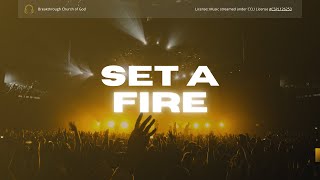 Set A Fire | Live | Breakthrough Church of God Sylvania