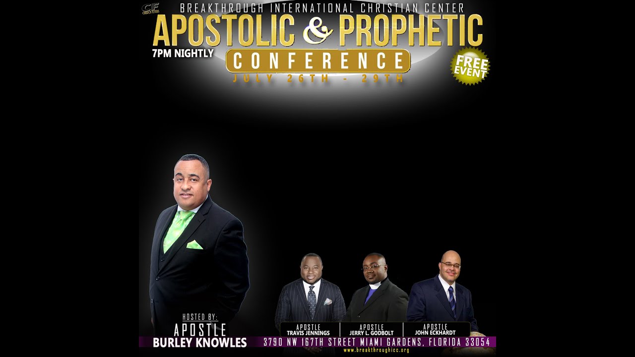 Apostolic Conference 2016 Apostle John Eckhardt Youtube