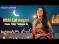 Nikki Eid Aagayi | Chadd Praan Pardesan Nu | Punjabi Eid Song 2026 🎶🌙