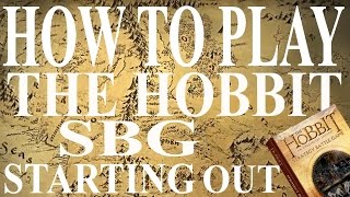 How To Play The Hobbit Strategy Battle Game: Starting Out