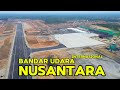 Ikn Terkini! Progres Bandar Udara Internasional Nusantara - Ibu Kota Nusantara  27 Oktober 2024