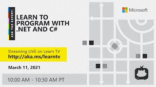Ask the Expert: Learn to Program with .NET and C#