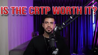 Is the CRTP Certification Worth it?