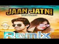 Jaan Jaatni 2 Remix- |Dance Version | Masoom Sharma, Sheenam| New Haryanvi Songs Haryanavi 2019