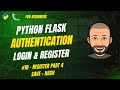 Python Flask Authentication #10 – Handle Register Form (Save User & HASH Password)