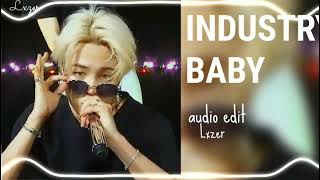 Industry Baby - audio edit  #audioedit #editaudio #editaudios #audioedits