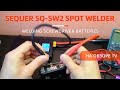 SEQURE SQ-SW2 Spot Welder | Welding Screwdriver Batteries