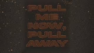 Niels - Pull Me Now Pull Away