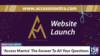 ‘Access Mantra’ The Answer To All Your Questions