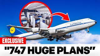 Lufthansa's BIG Plans For Their Boeing 747's JUST SHOCKED Everyone! Here's Why