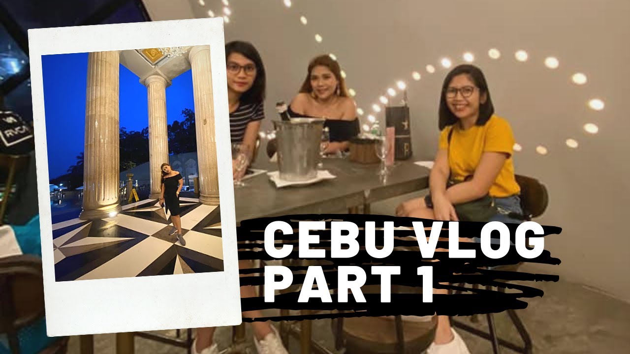 Cebu Vlog 2020 Part 1 Youtube