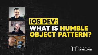 iOS DEV: What is Humble Object Pattern? | ED Clips