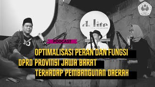 OPTIMALISASI PERAN DAN FUNGSI DPRD PROVINSI JAWA BARAT TERHADAP PEMBANGUNAN DAERAH