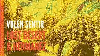 Lost Desert \u0026 Hermanez - Jinx (Volen Sentir Pure Healing Magic)