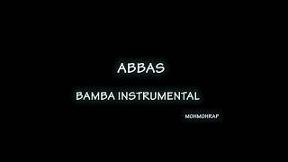 ABBAS BAMBA (Instrumental)