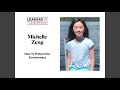 Michelle Zeng - How To Protect Our Environment - Leaders of Tomorrow Academy